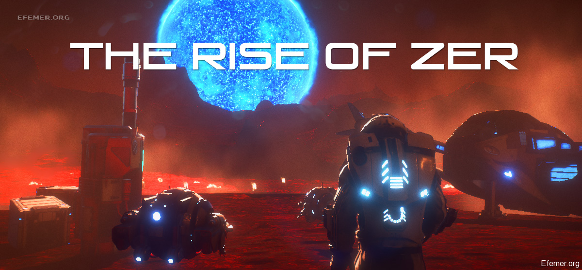 The Rise of Zer