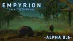 Read more about the article Перевод патча Alpha 8.6 игры Empyrion — Galactic Survival